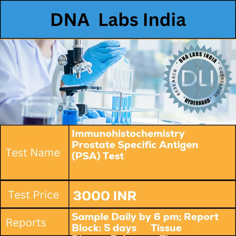 Immunohistochemistry Prostate Specific Antigen (PSA) Test cost Submit tumor tissue in 10% Formal-saline OR Formalin fixed paraffin embedded block. Ship at room temperature. Provide a copy of the Histopathology report