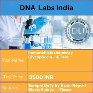 Immunohistochemistry Glycophorin - A Test cost Submit tumor tissue in 10% Formal-saline OR Formalin fixed paraffin embedded block. Ship at room temperature. Provide a copy of the Histopathology report