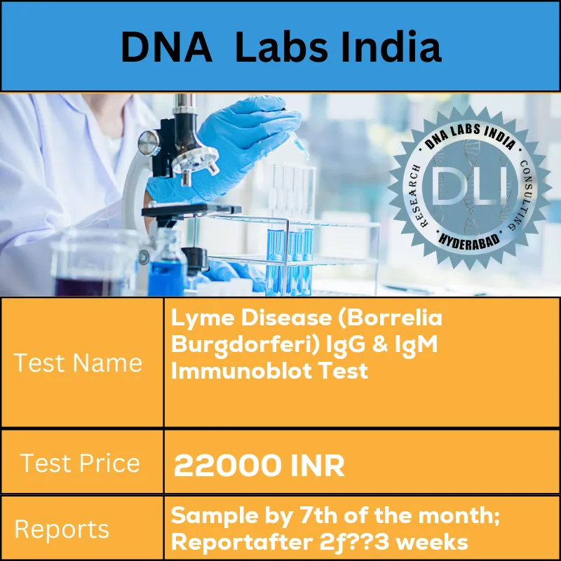Lyme Disease (Borrelia Burgdorferi) IgG & IgM Immunoblot Test cost 2 mL (1 mL min.) serum from 1 SST. Ship refrigerated or frozen. Duly filled Test Send Out Consent Form (Form 35) is mandatory. INR in India