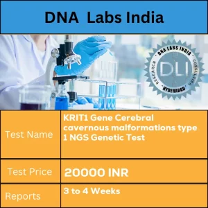 KRIT1 Gene Cerebral cavernous malformations type 1 NGS Genetic Test cost Blood or Extracted DNA or One drop Blood on FTA Card INR in India