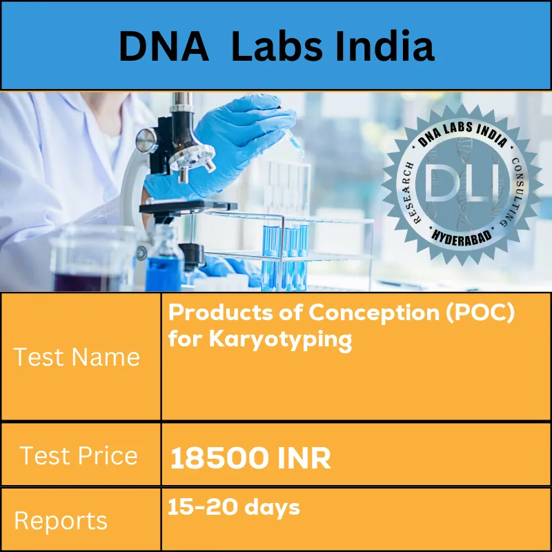 Products of Conception (POC) for Karyotyping cost Bits of Placental tissue INR in India