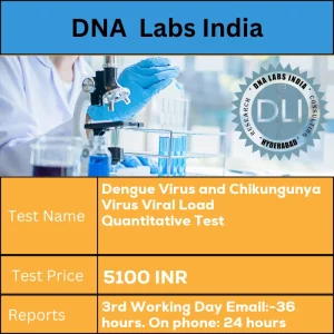 Dengue Virus and Chikungunya Virus Viral Load Quantitative Test cost Whole Blood