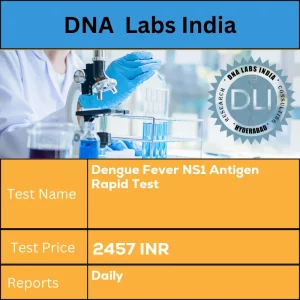 Dengue Fever NS1 Antigen Rapid Test cost 2 mL (1 mL min.) serum from 1 SST OR  2 mL (1 mL min.) plasma from 1 Lavender Top (EDTA) tube. Ship refrigerated or frozen. INR in India
