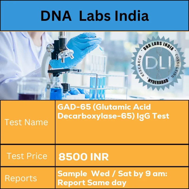 GAD-65 (Glutamic Acid Decarboxylase-65) IgG Test cost 2 mL (1 mL min.) serum from 1 SST. Ship refrigerated or frozen. INR in India